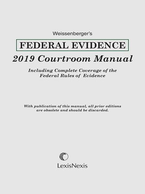 cover image of Weissenberger's Federal Evidence Courtroom Manual